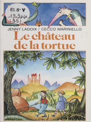 cover image of Le Château de la tortue
